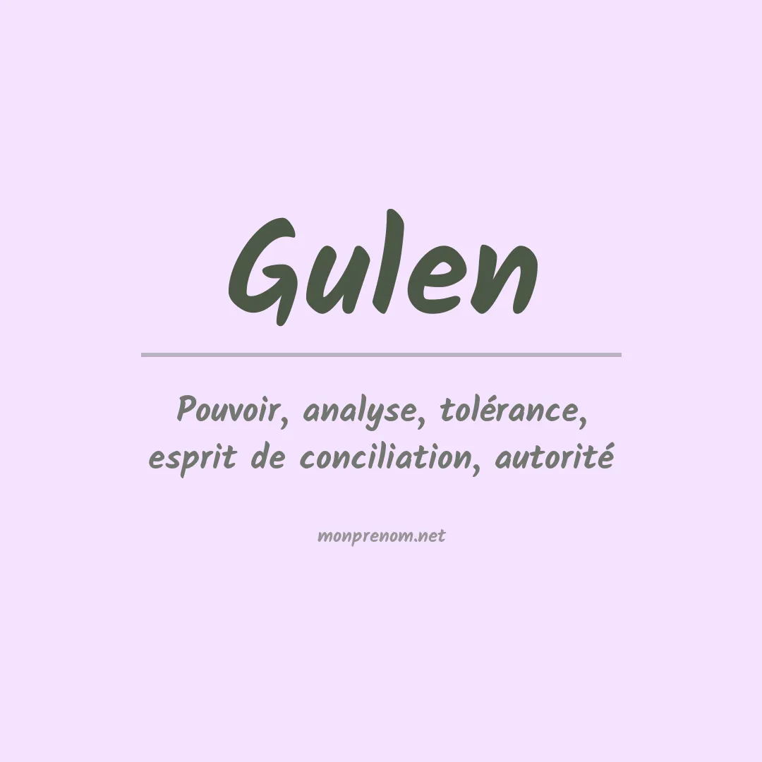 Signification du prénom Gulen