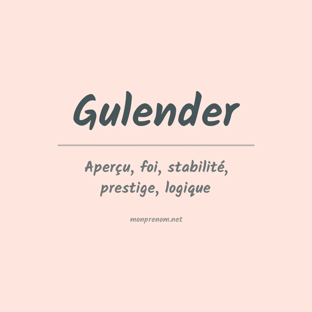 Signification du prénom Gulender