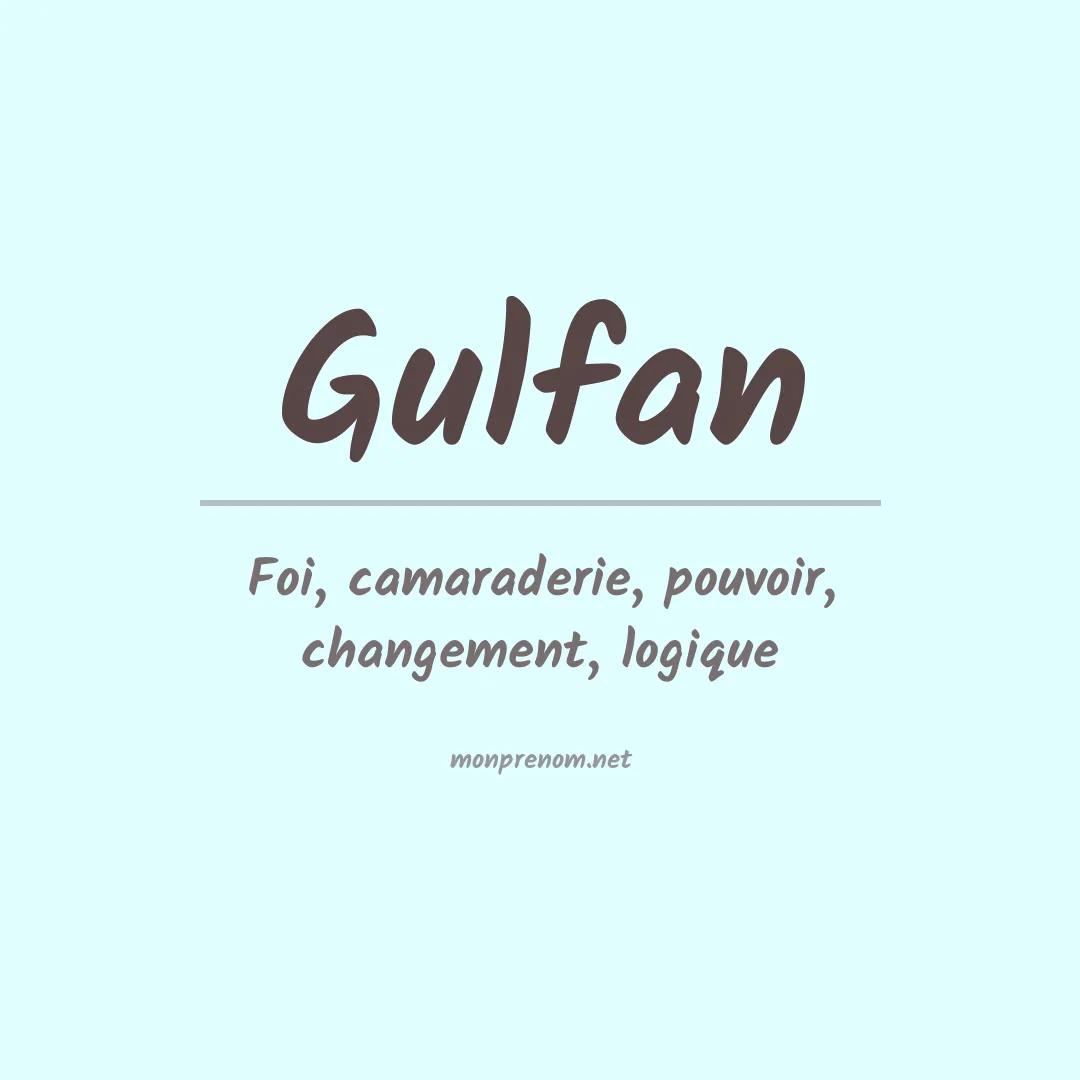 Signification du prénom Gulfan