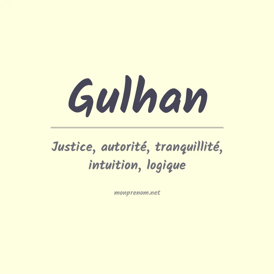 Prénom Gulhan