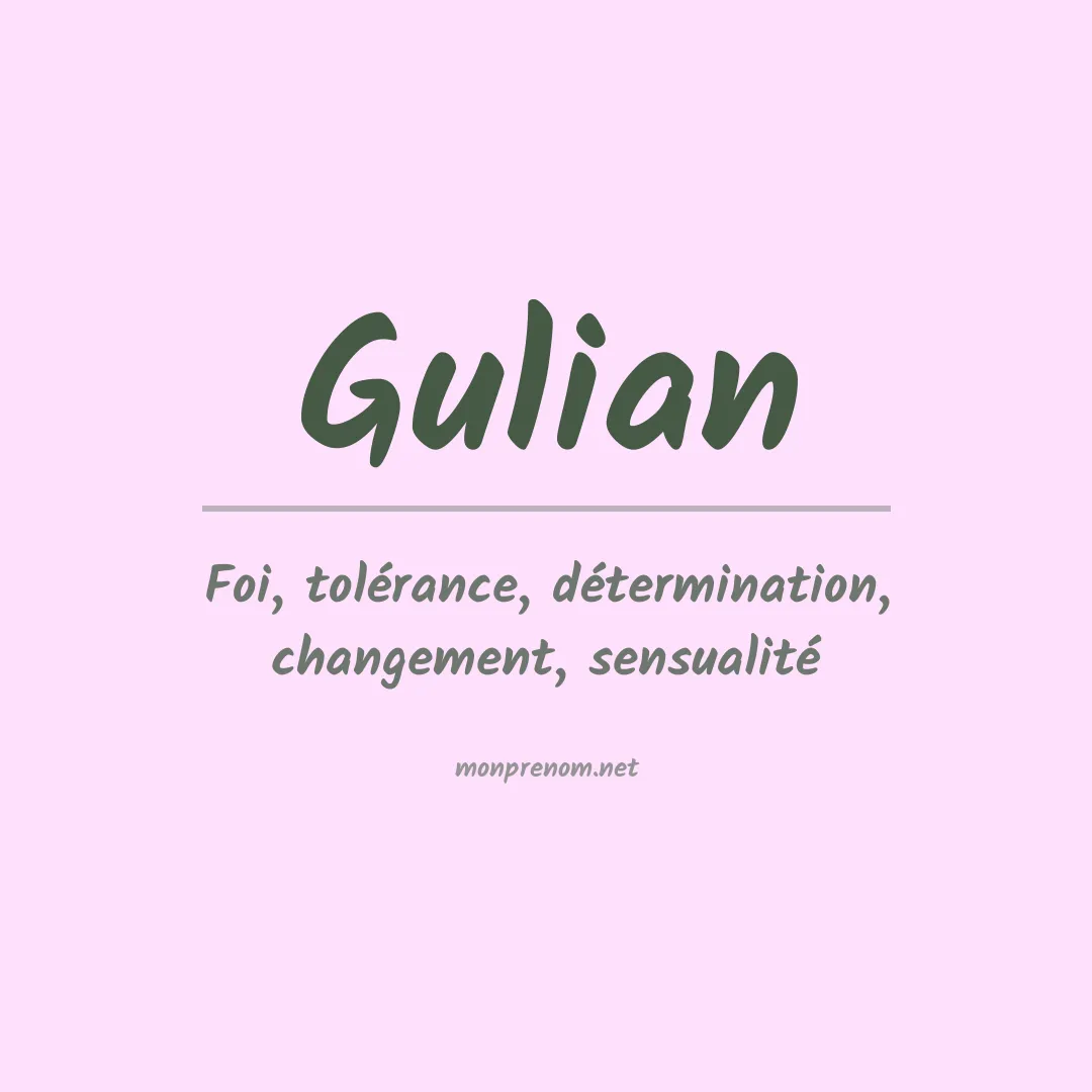 Signification du prénom Gulian