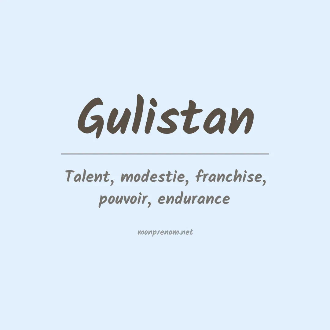 Signification du prénom Gulistan