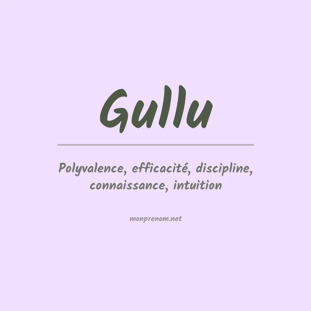 Signification du prénom Gullu