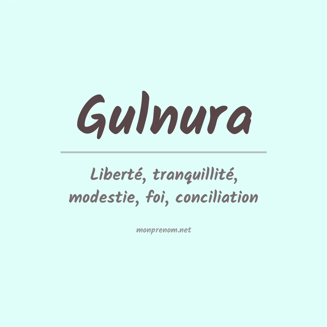 Signification du prénom Gulnura