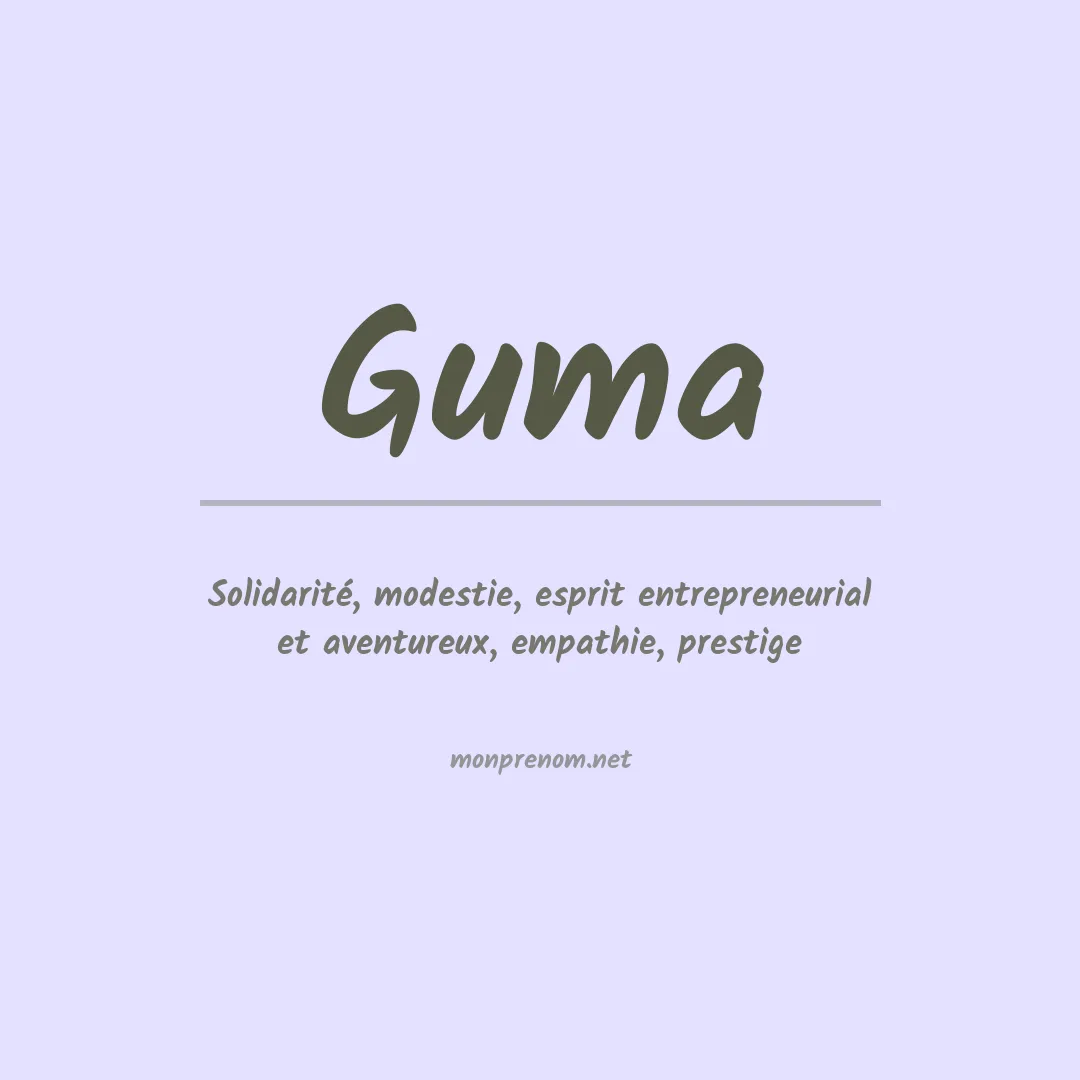 Signification du prénom Guma