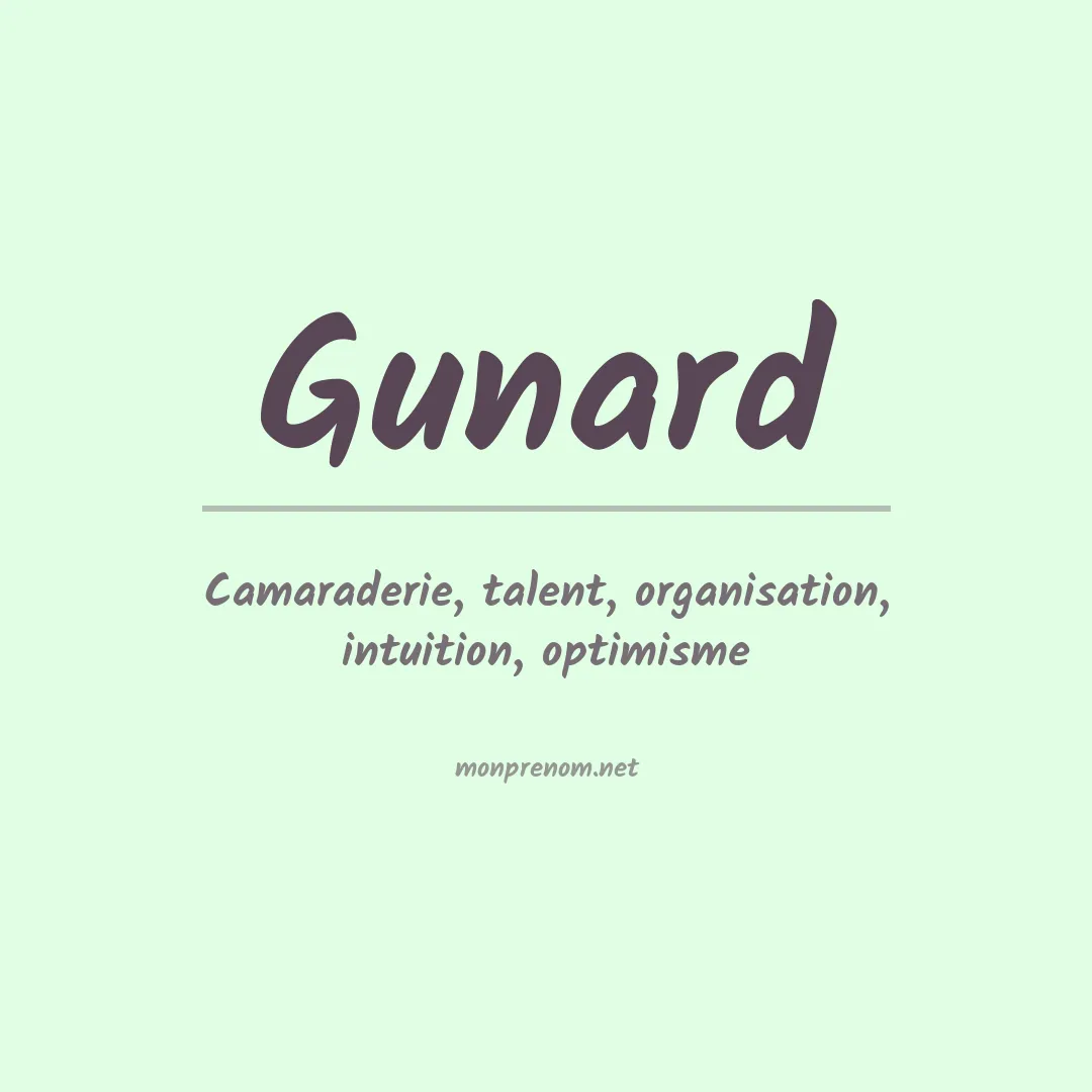 Signification du prénom Gunard