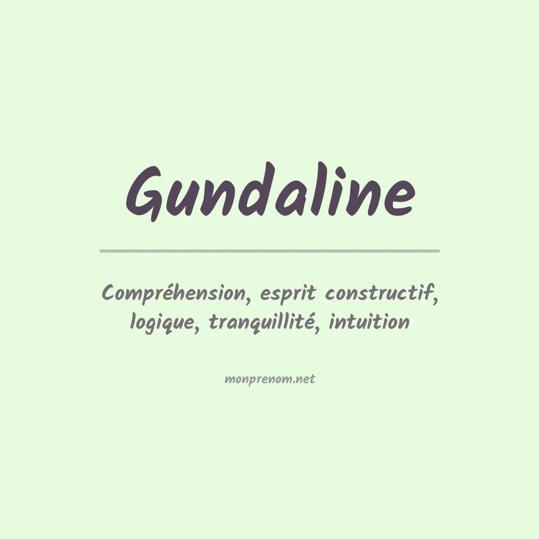 Signification du prénom Gundaline
