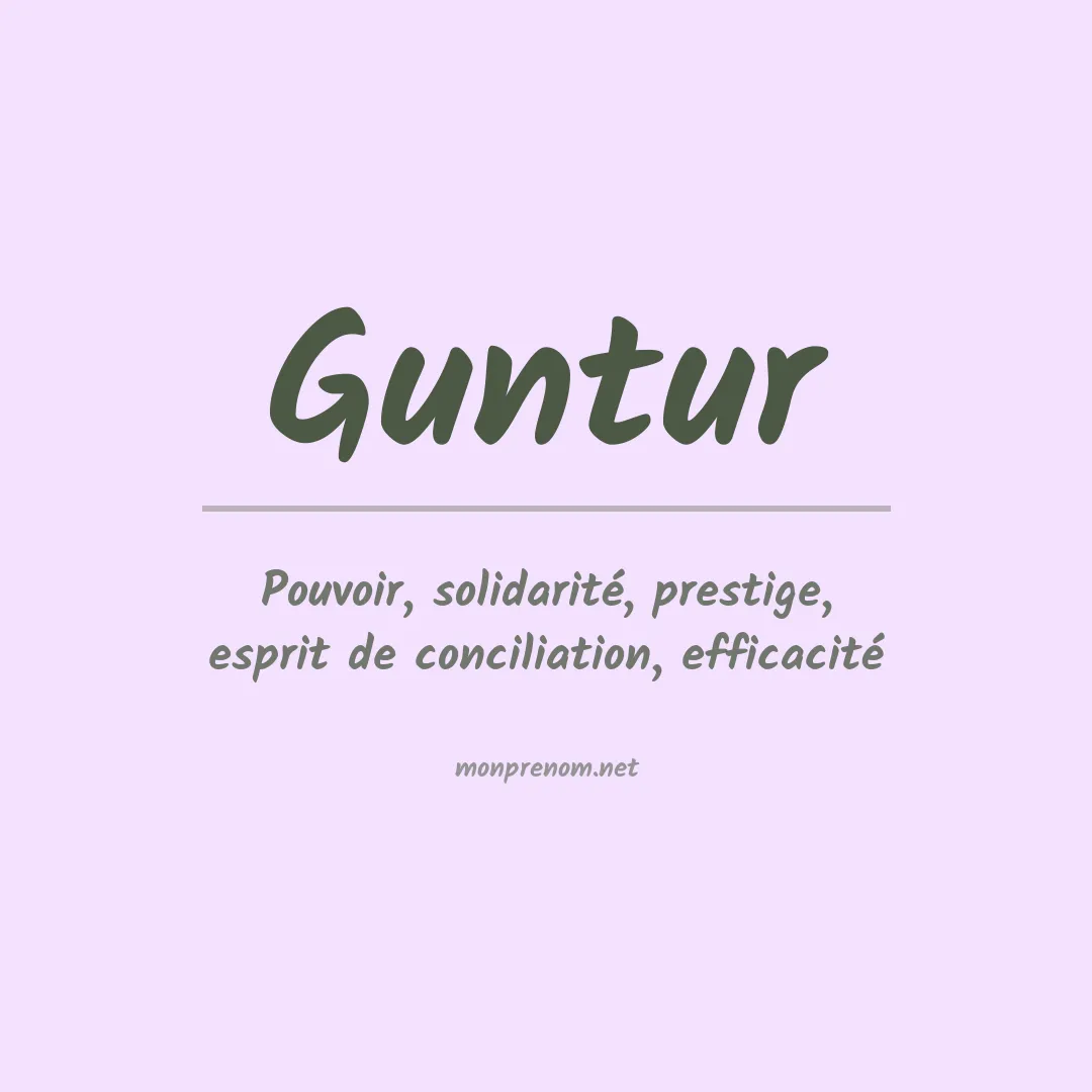 Signification du prénom Guntur