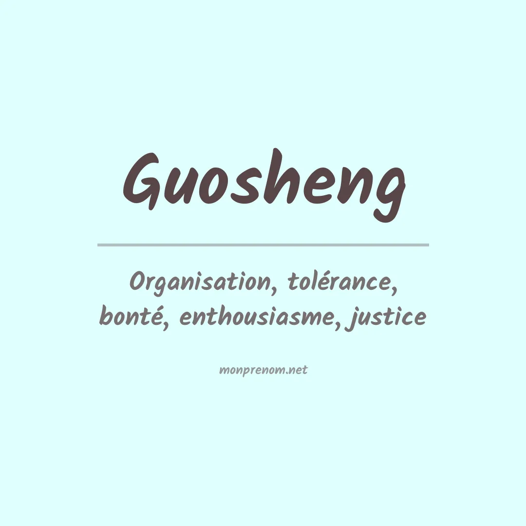 Signification du prénom Guosheng