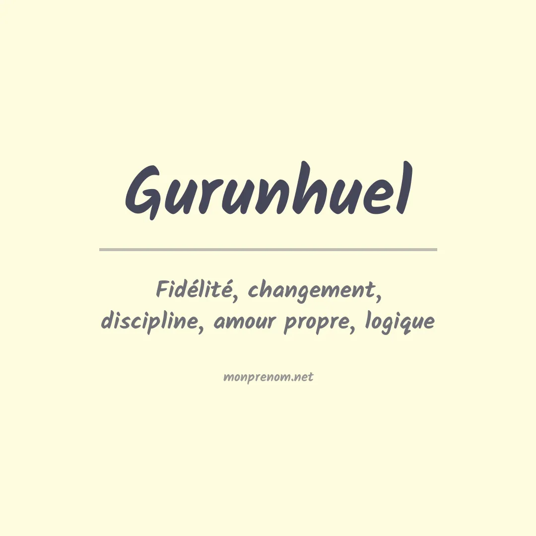 Signification du prénom Gurunhuel