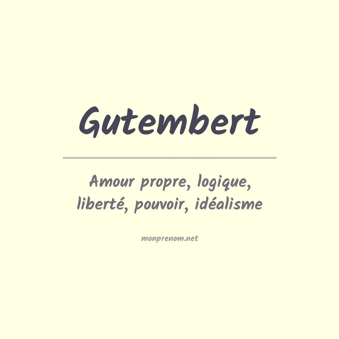 Signification du prénom Gutembert