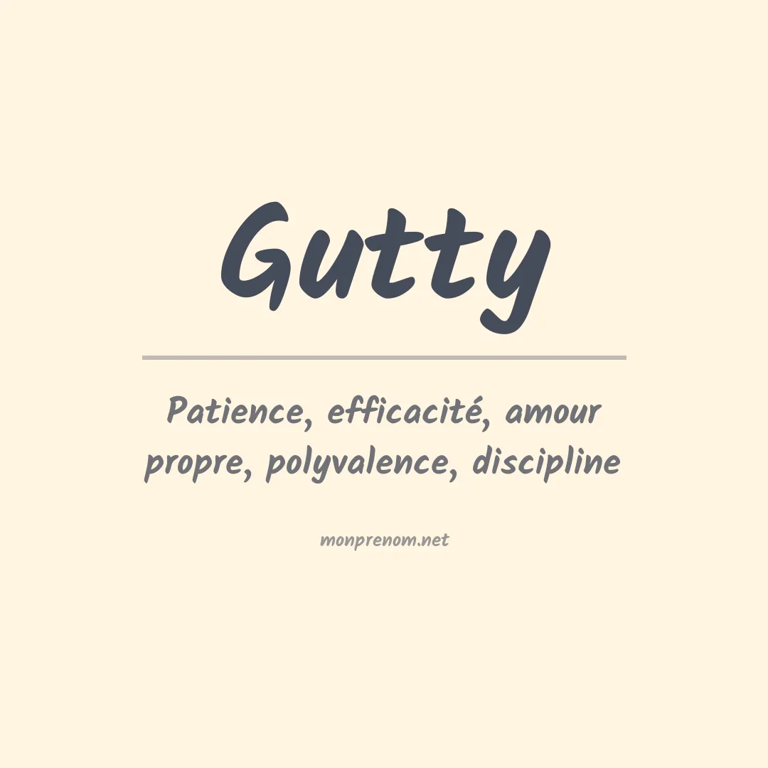 Signification du prénom Gutty
