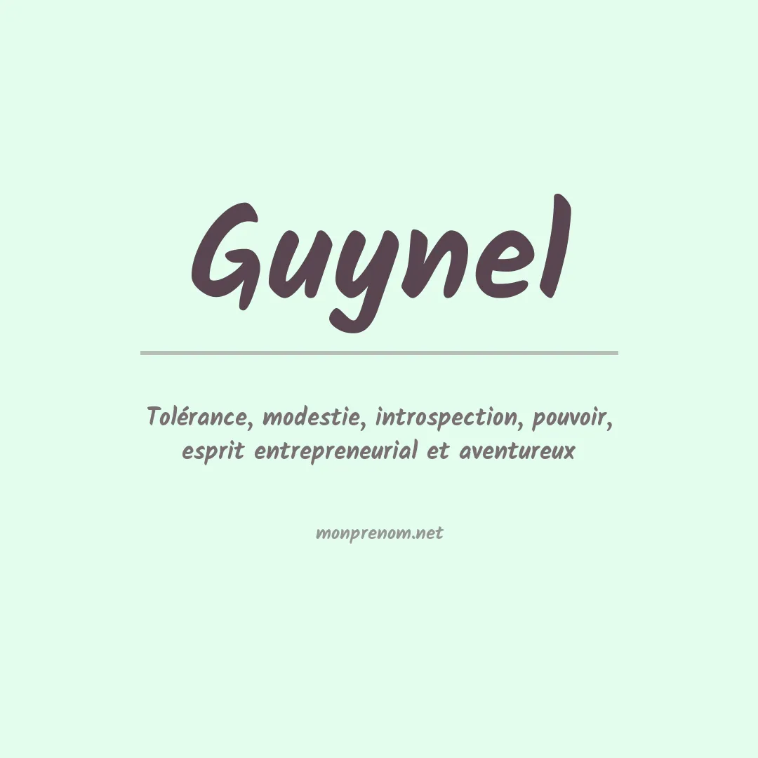 Signification du prénom Guynel