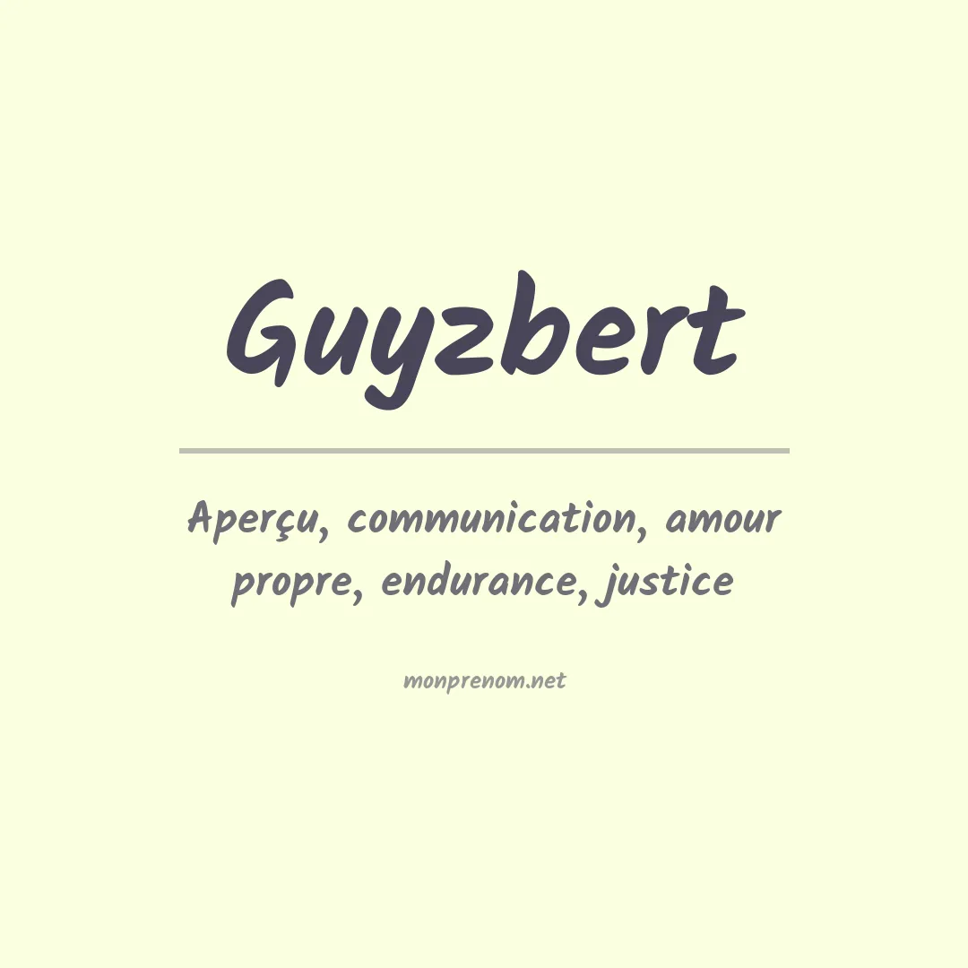 Signification du prénom Guyzbert