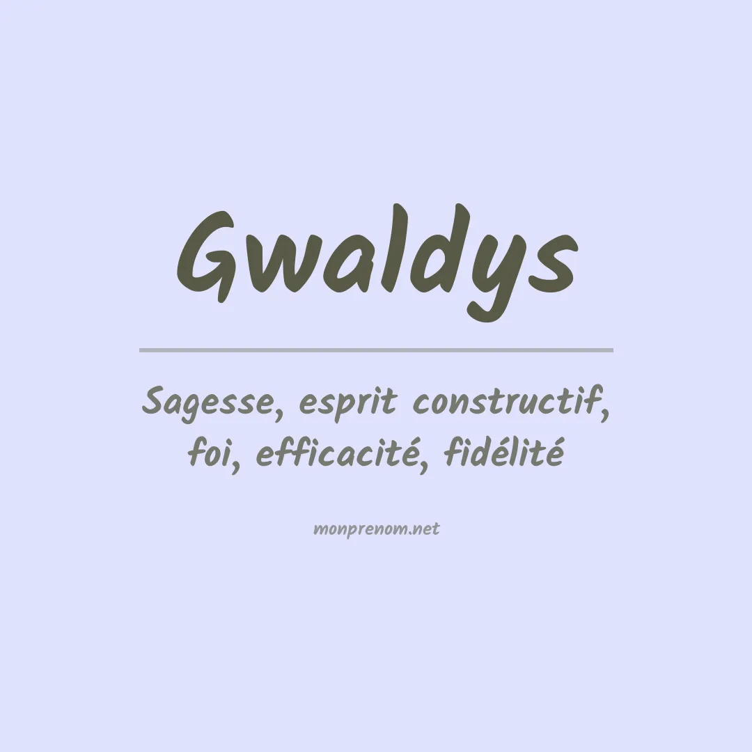 Prénom Gwaldys