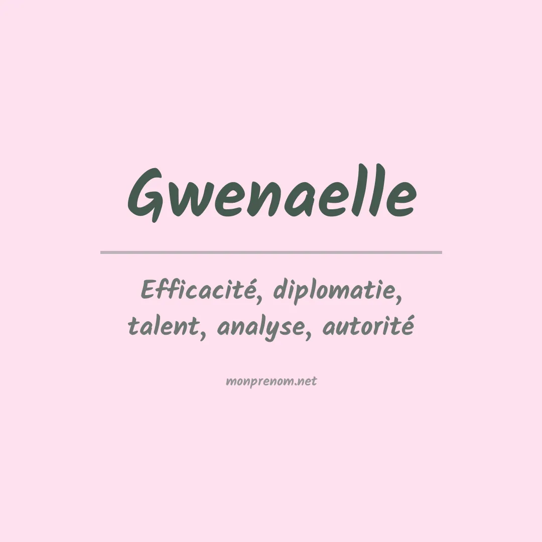 Prénom Gwenaelle