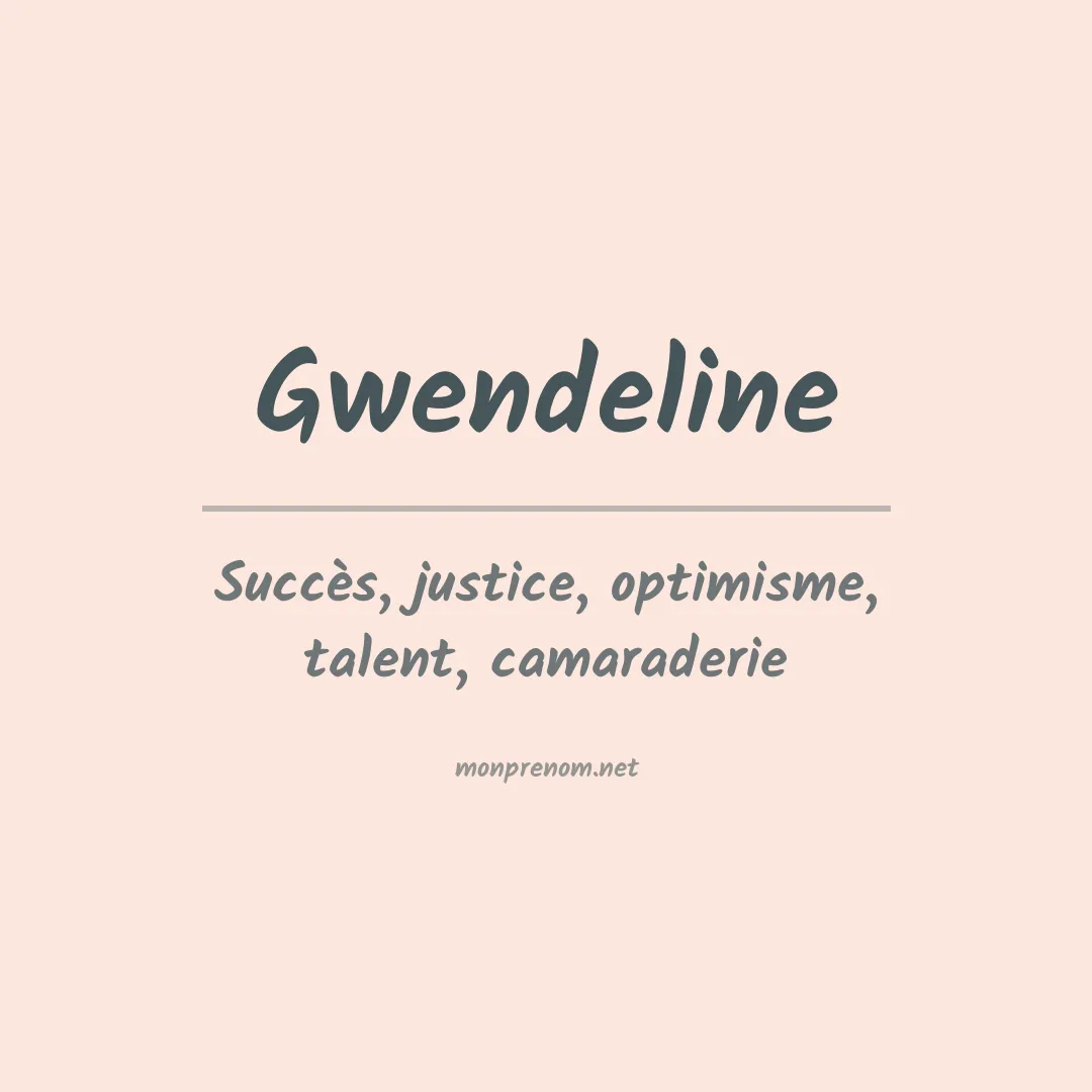 Prénom Gwendeline