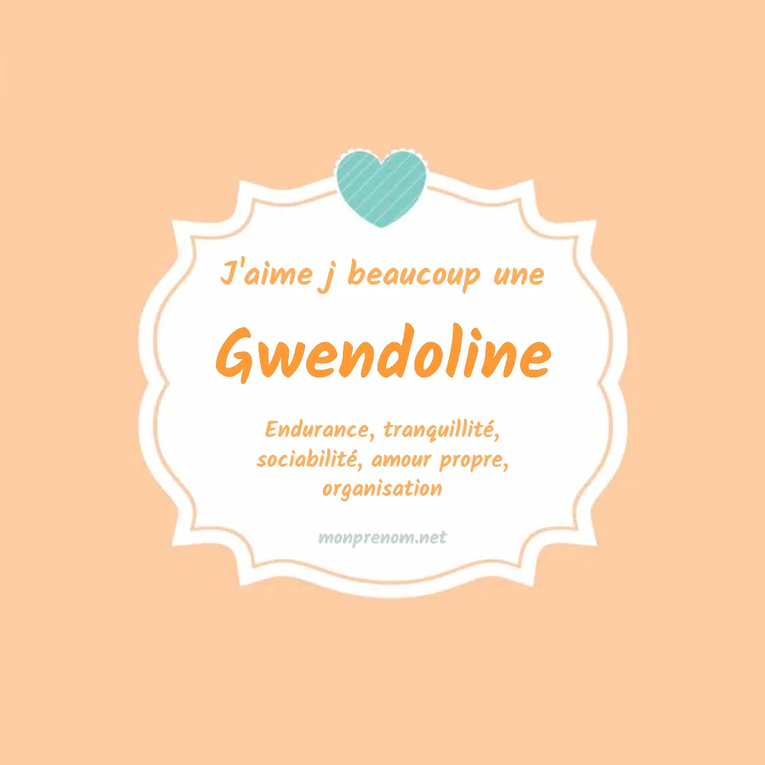 J'aime beaucoup Gwendoline