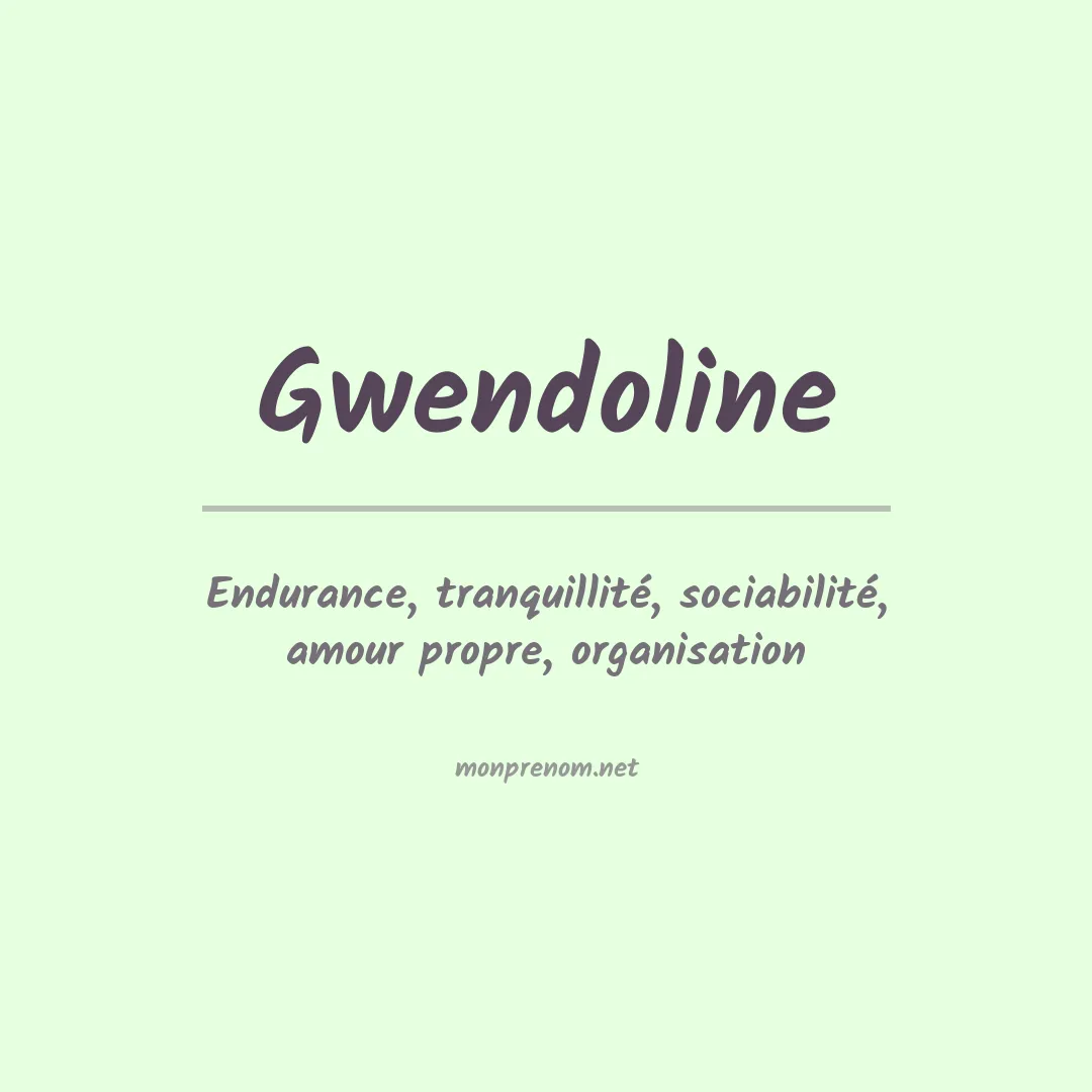 Signification du prénom Gwendoline
