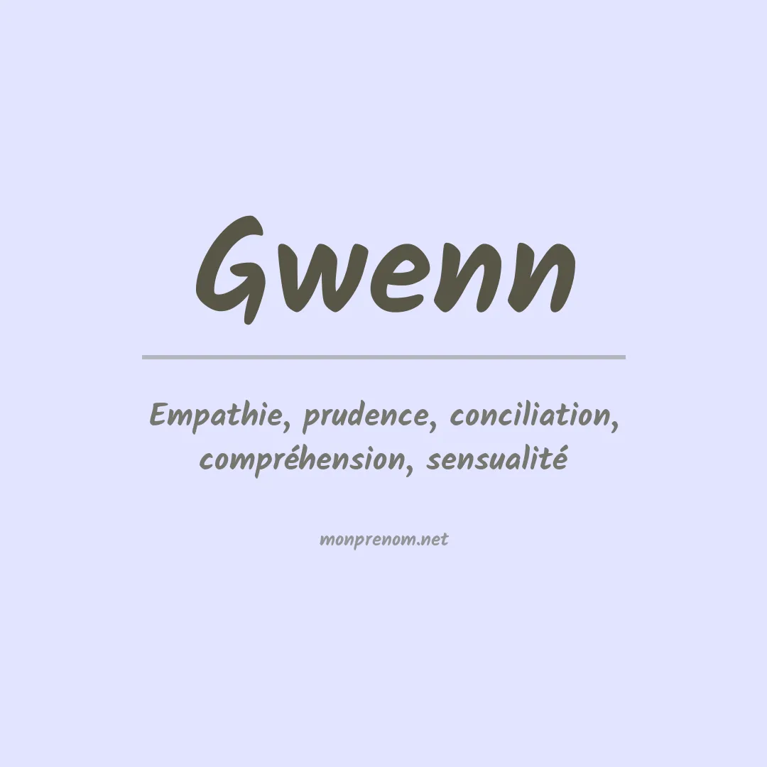 Signification du prénom Gwenn