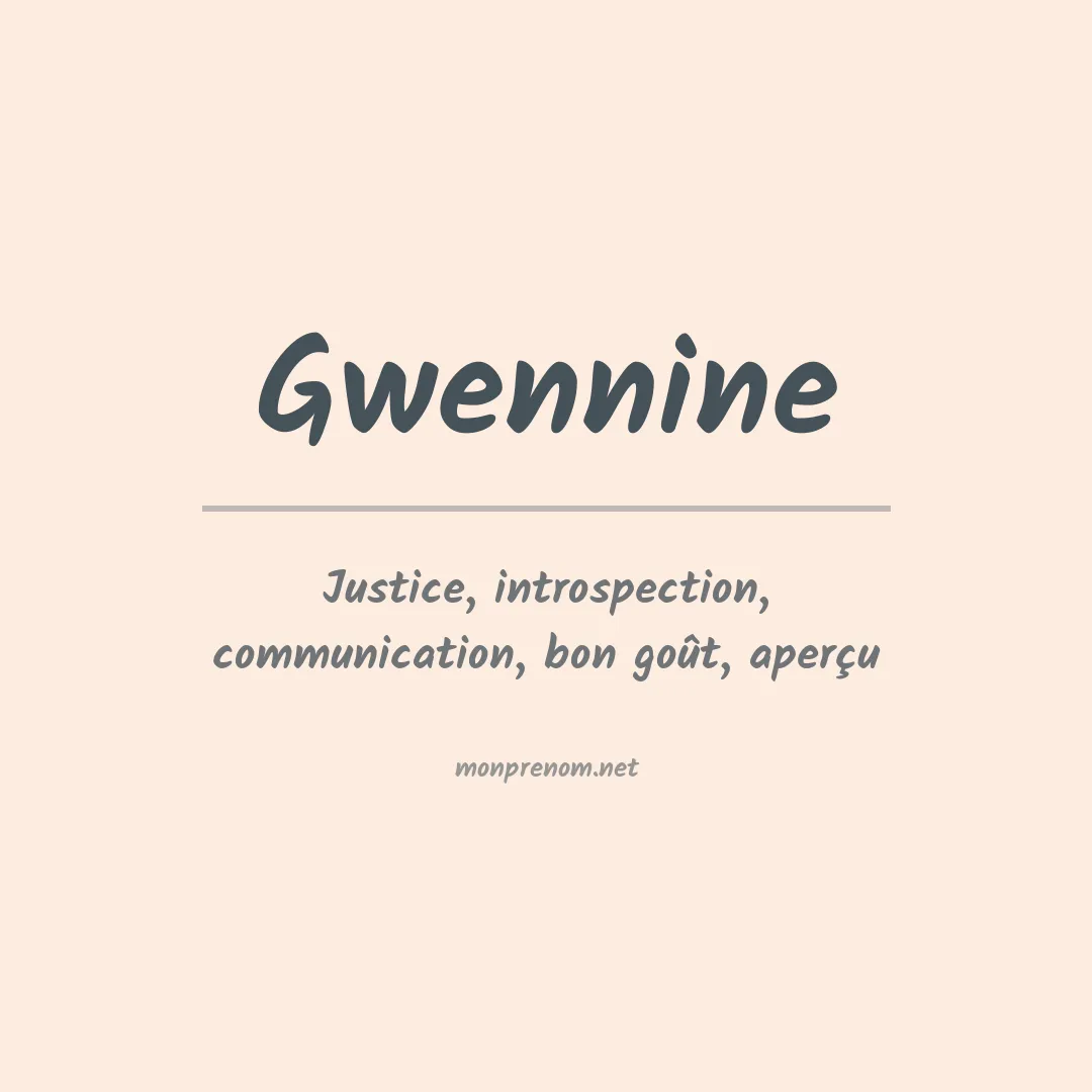 Signification du prénom Gwennine