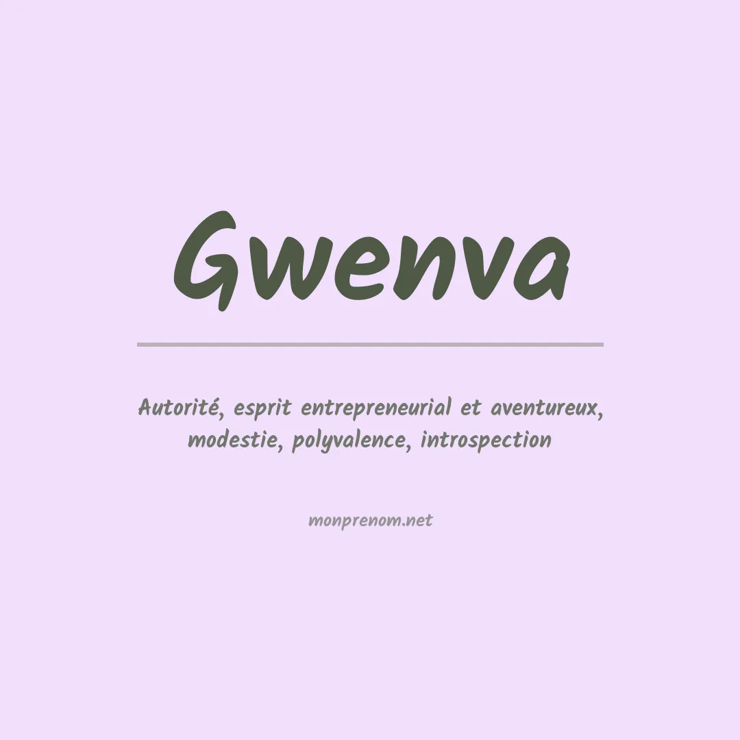 Signification du prénom Gwenva