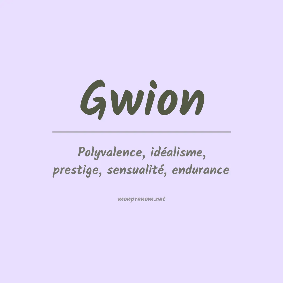 Signification du prénom Gwion