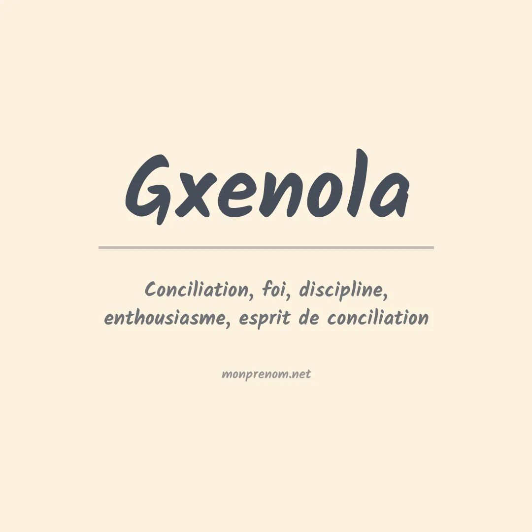 Signification du prénom Gxenola