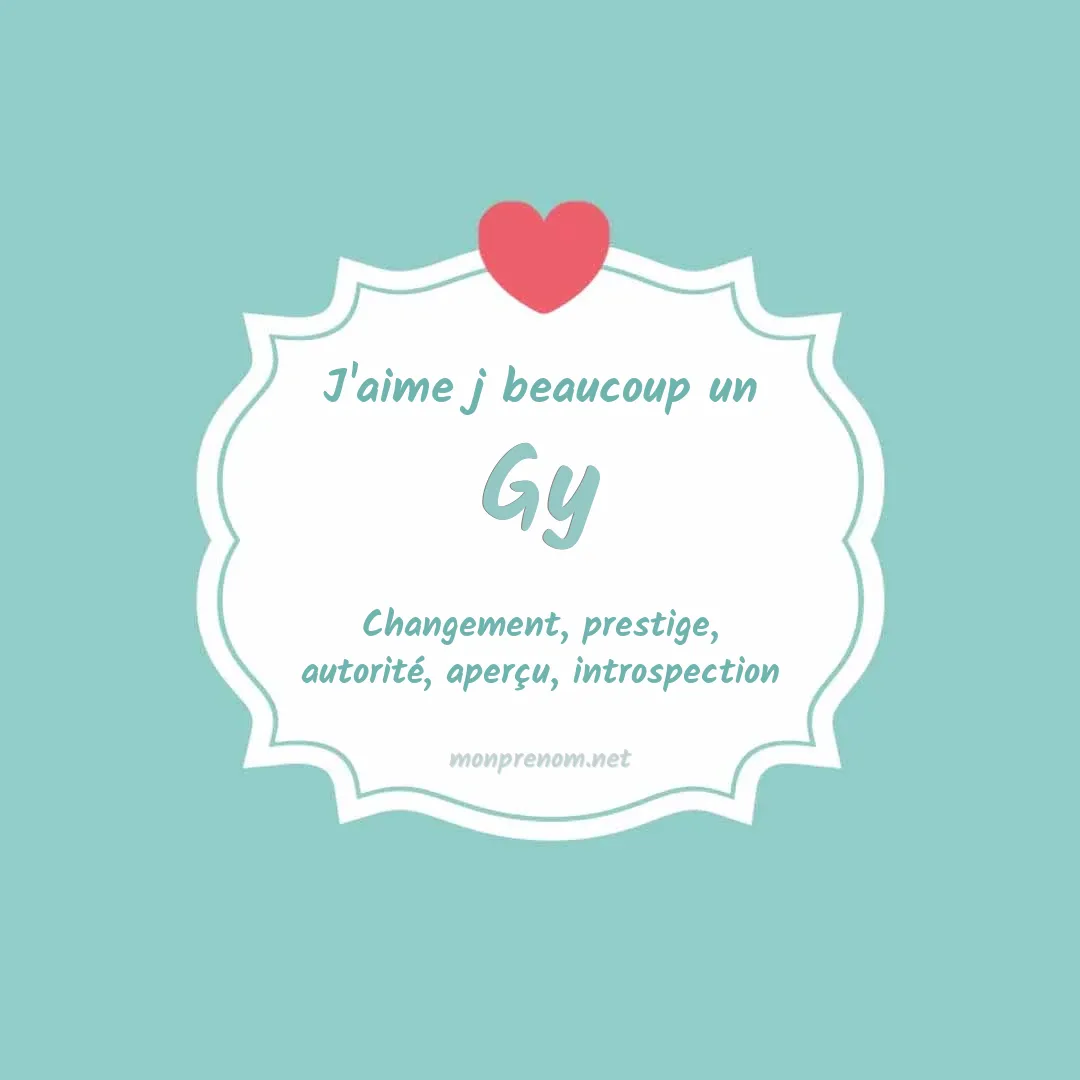 J'aime beaucoup Gy