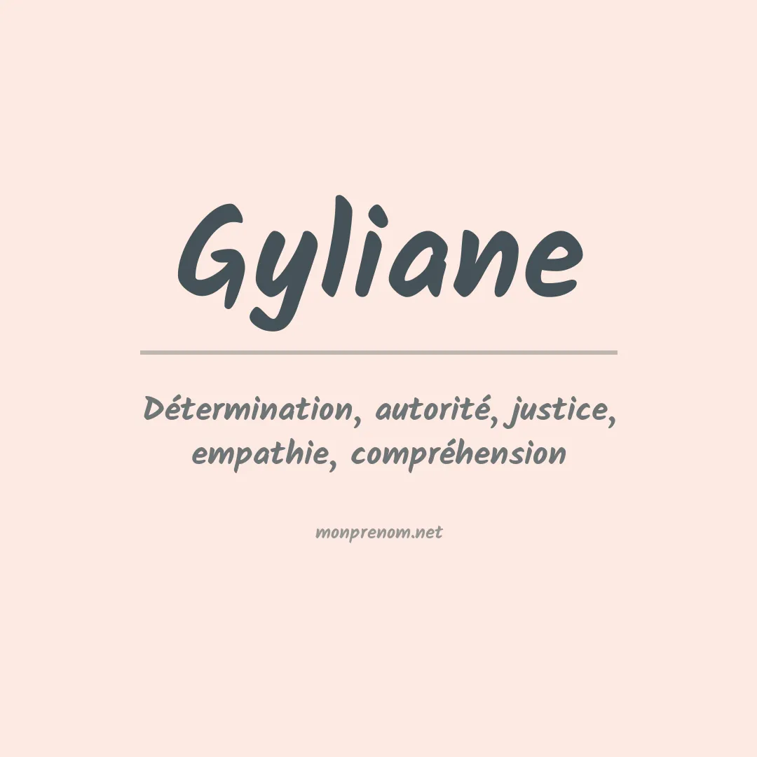 Signification du prénom Gyliane