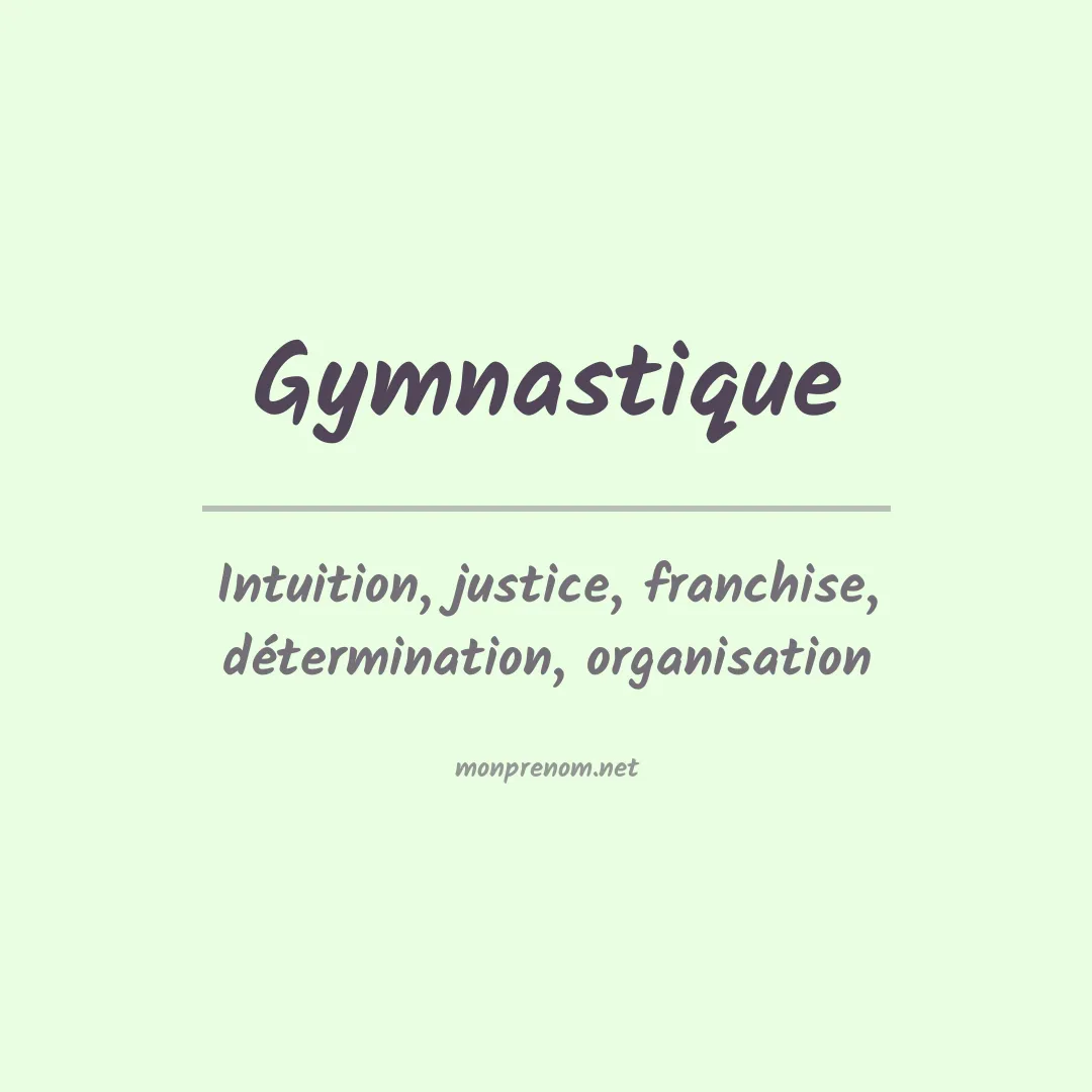 Signification du prénom Gymnastique