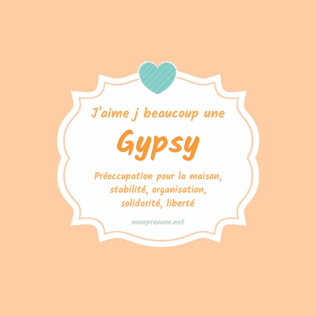 J'aime beaucoup Gypsy