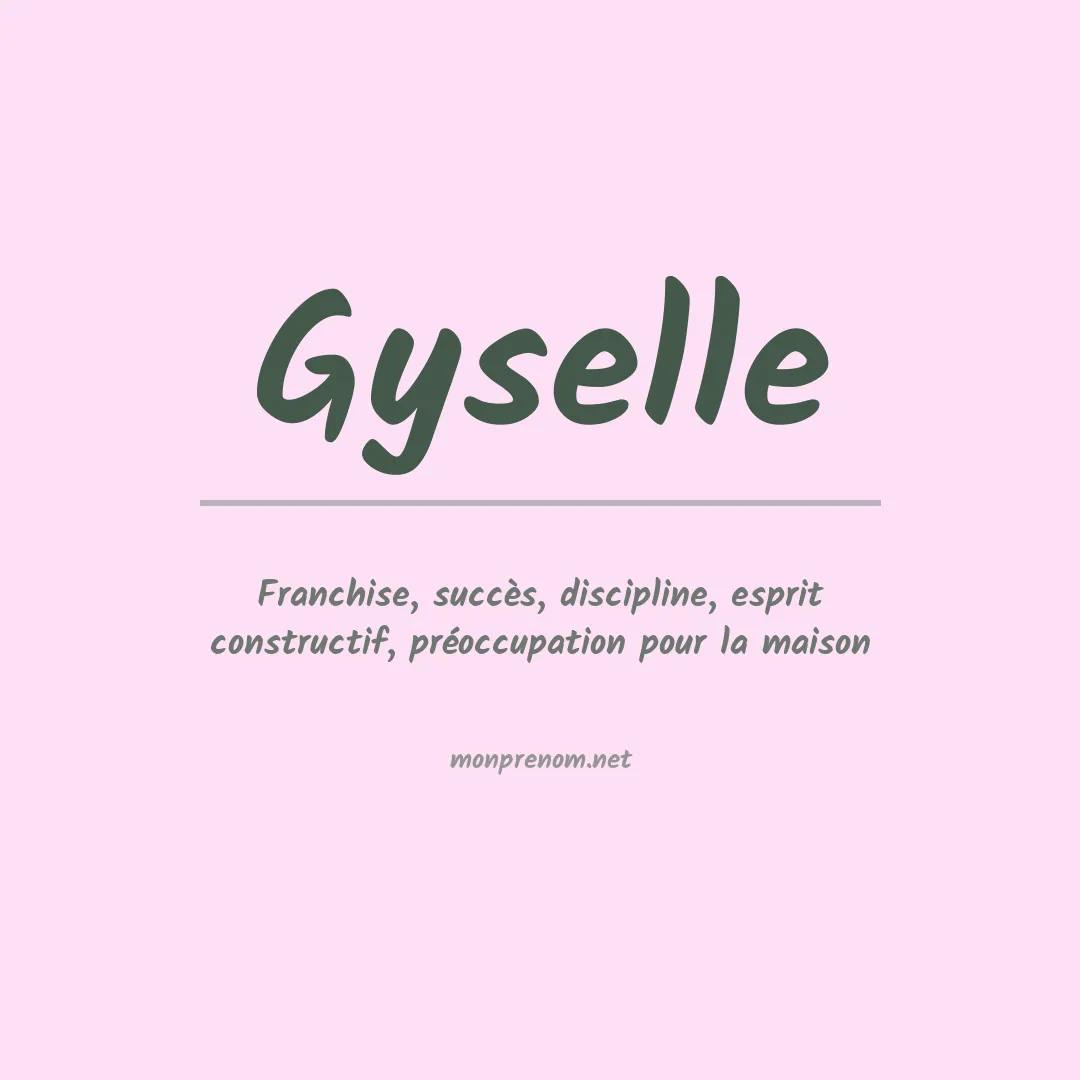 Prénom Gyselle