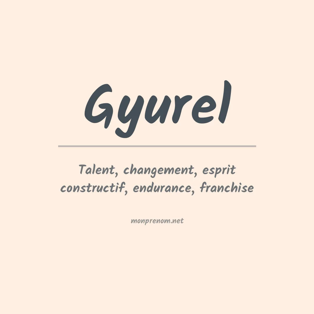 Prénom Gyurel