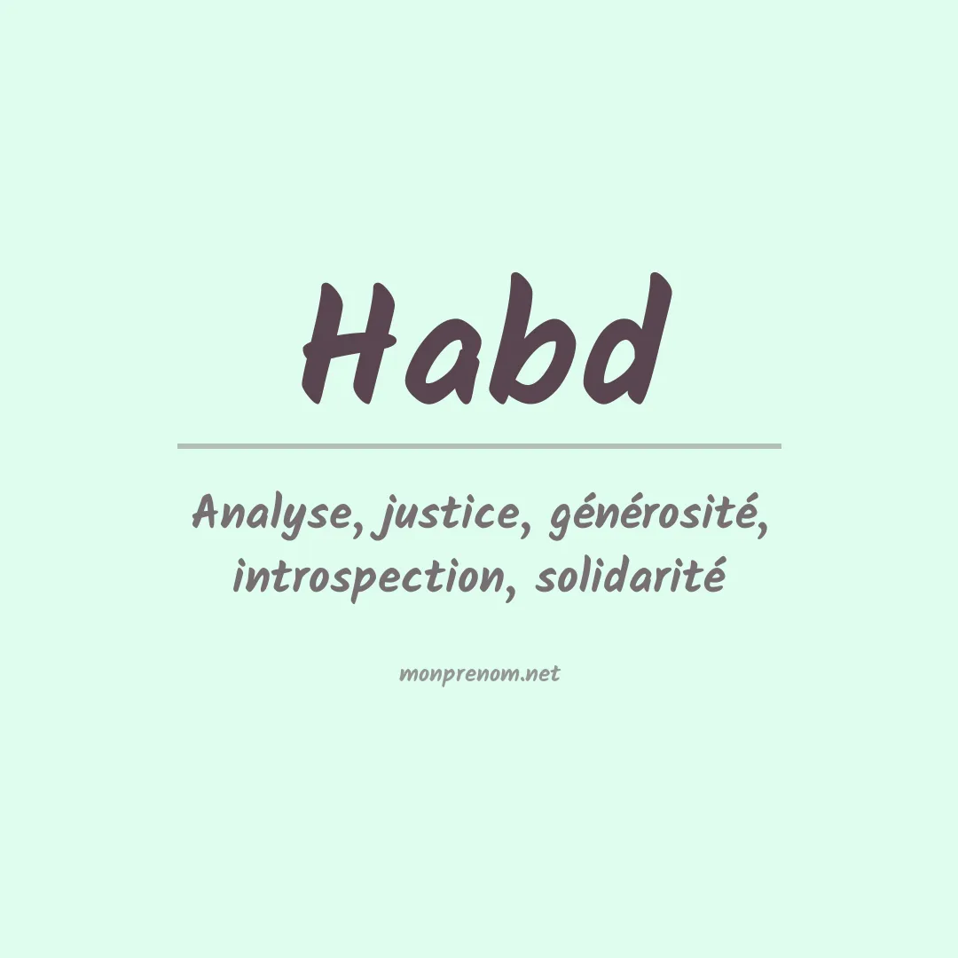 Signification du prénom Habd