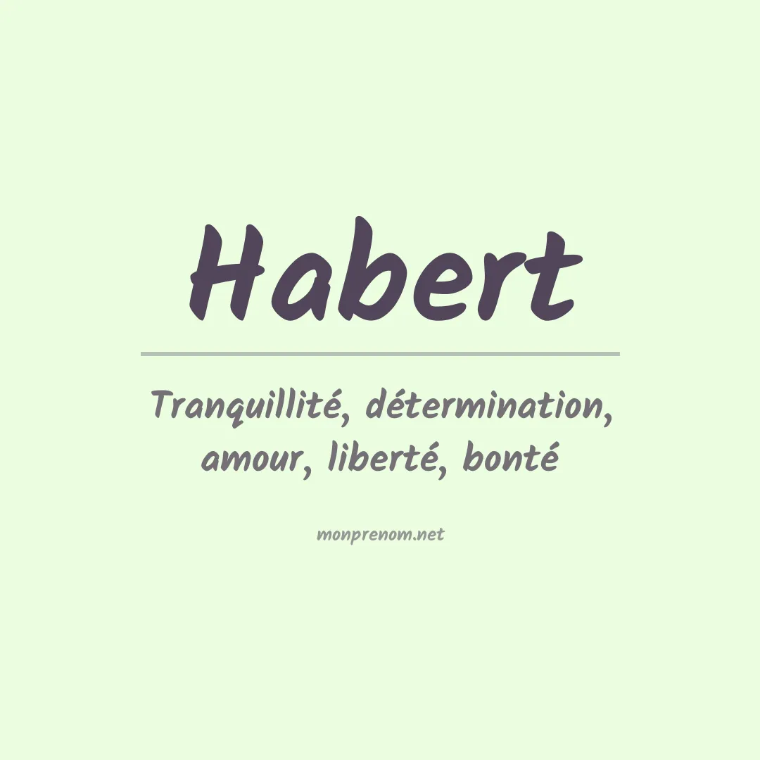 Signification du prénom Habert