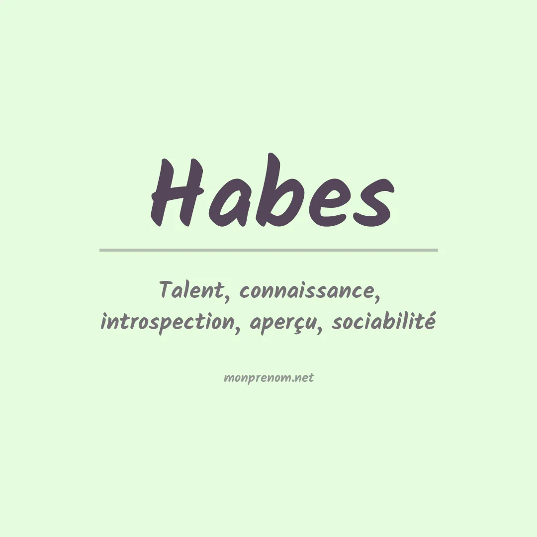 Signification du prénom Habes