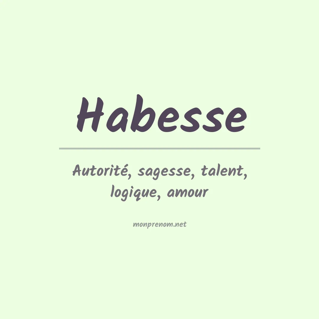 Signification du prénom Habesse