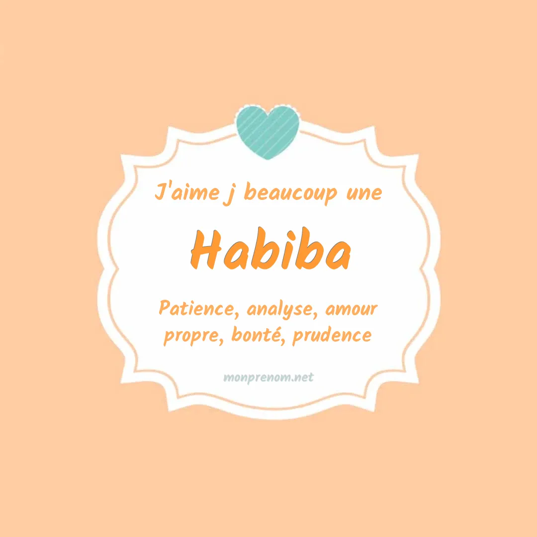 J'aime beaucoup Habiba