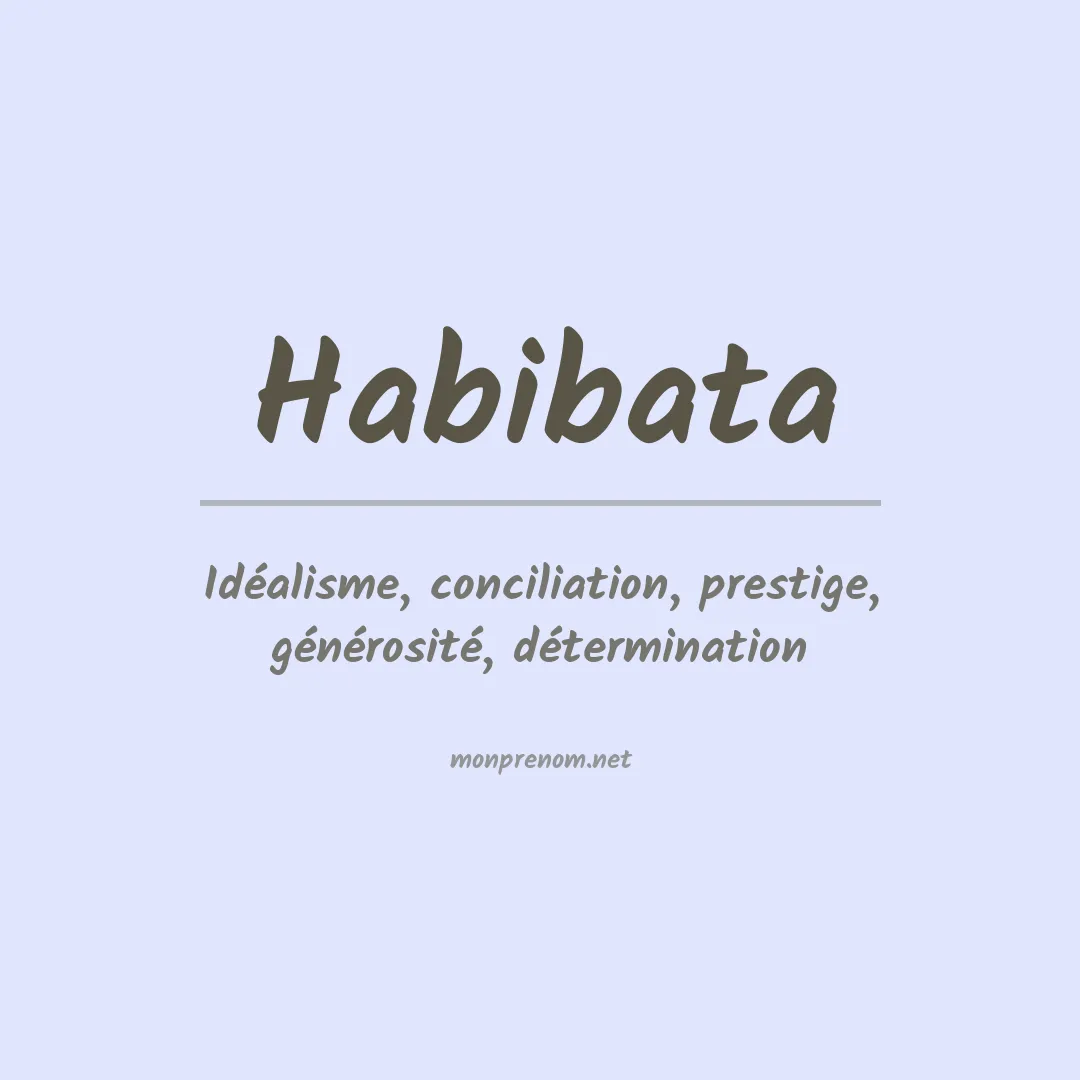 Signification du prénom Habibata