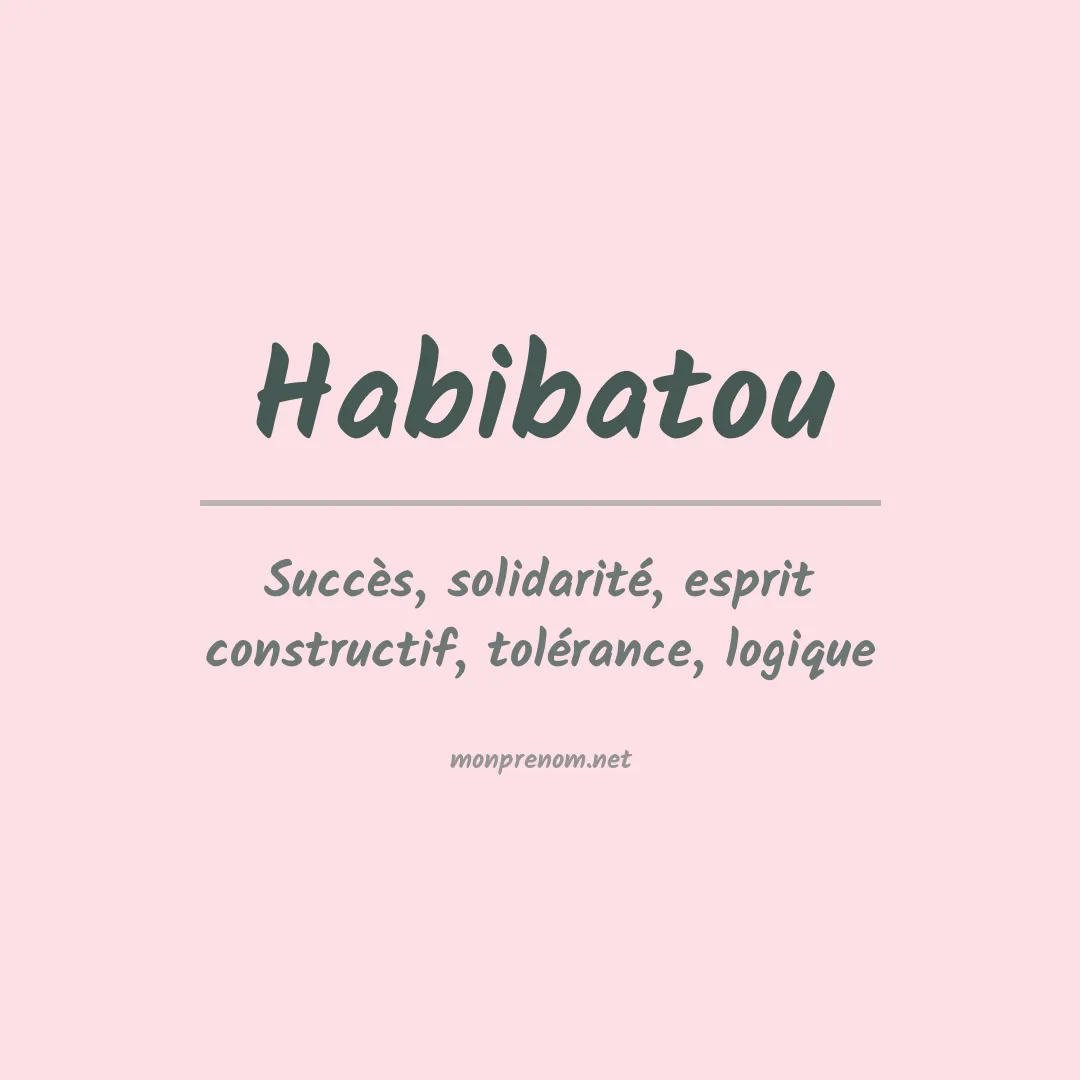 Signification du prénom Habibatou