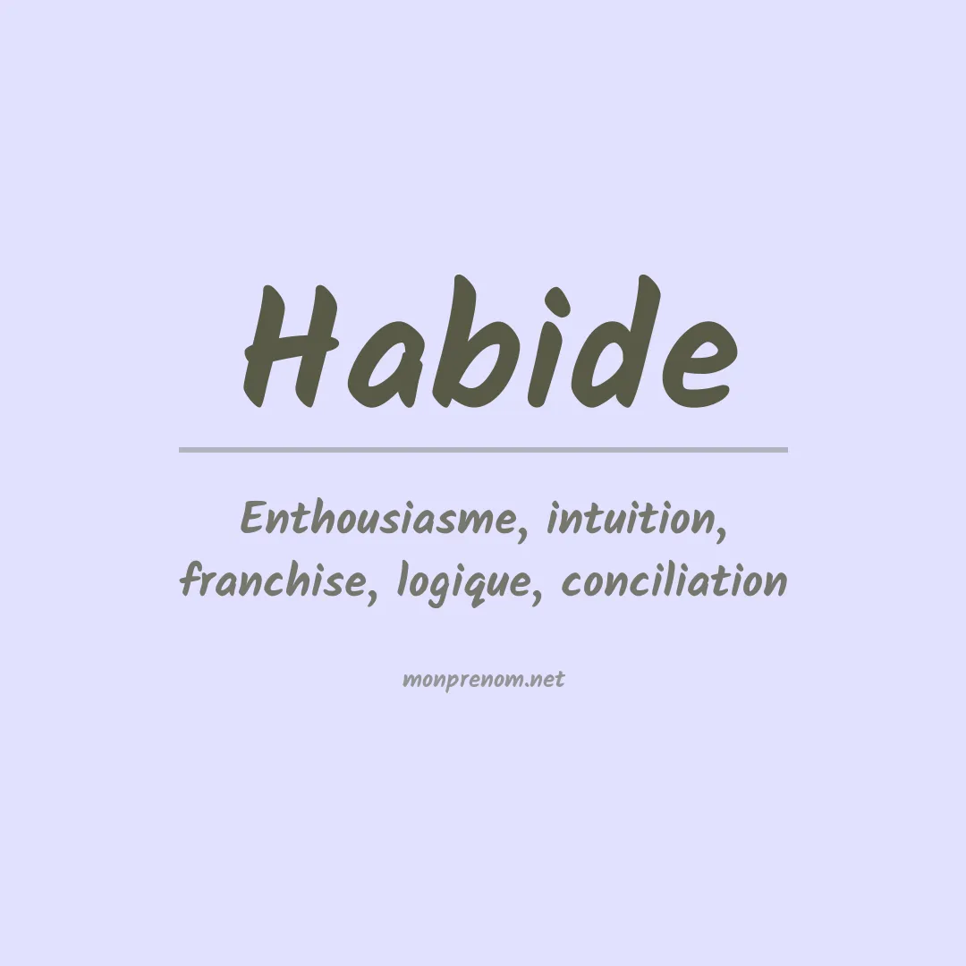 Signification du prénom Habide