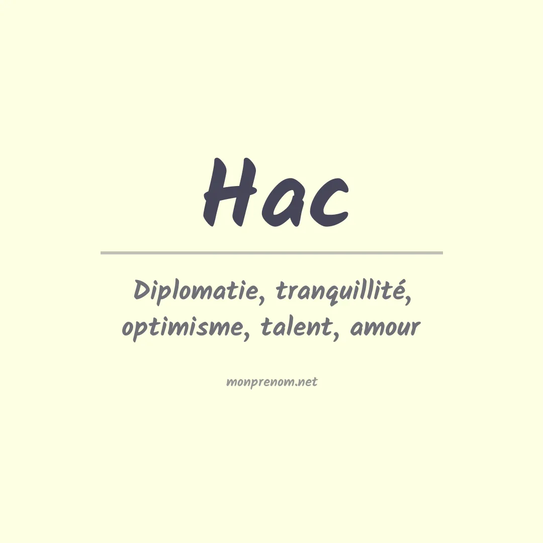 Signification du prénom Hac