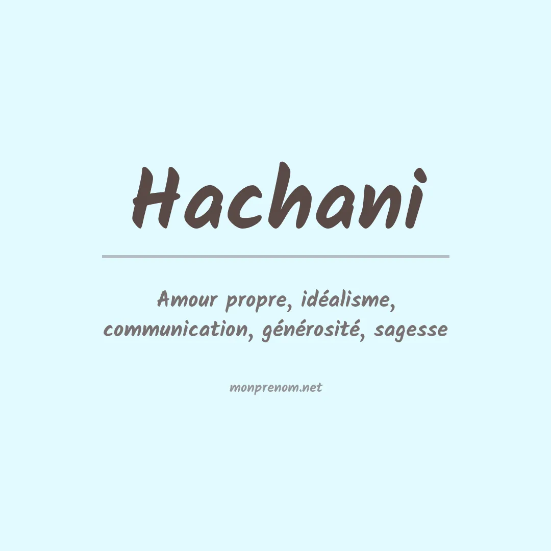 Signification du prénom Hachani