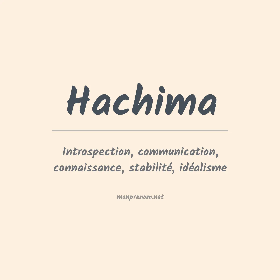 Signification du prénom Hachima