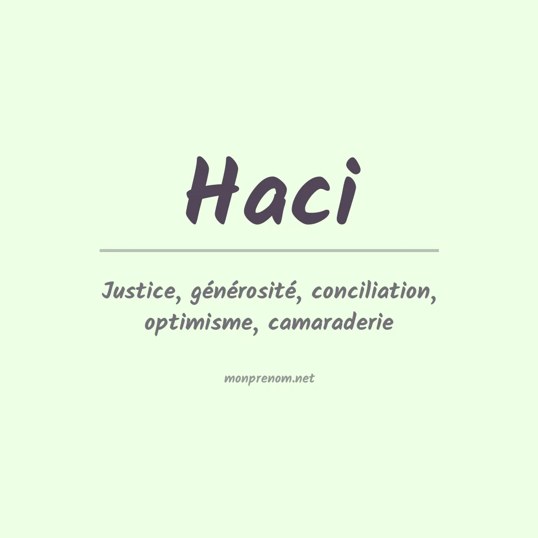 Signification du prénom Haci