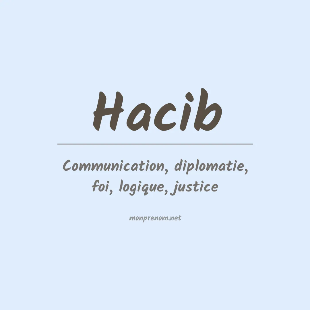 Signification du prénom Hacib