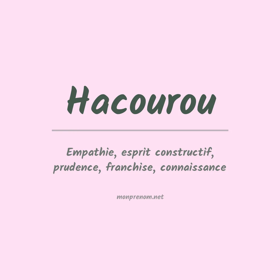 Signification du prénom Hacourou