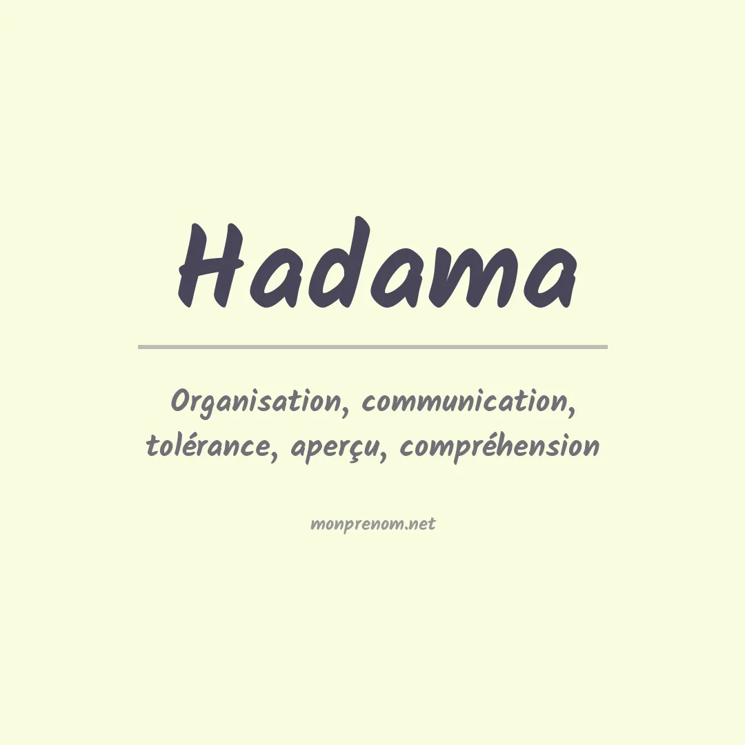 Signification du prénom Hadama