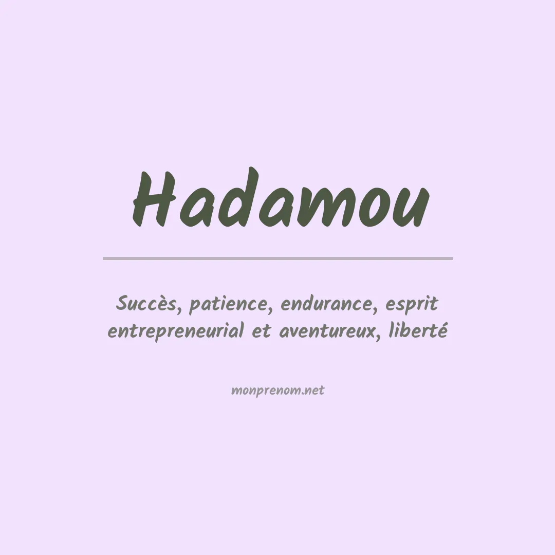 Signification du prénom Hadamou